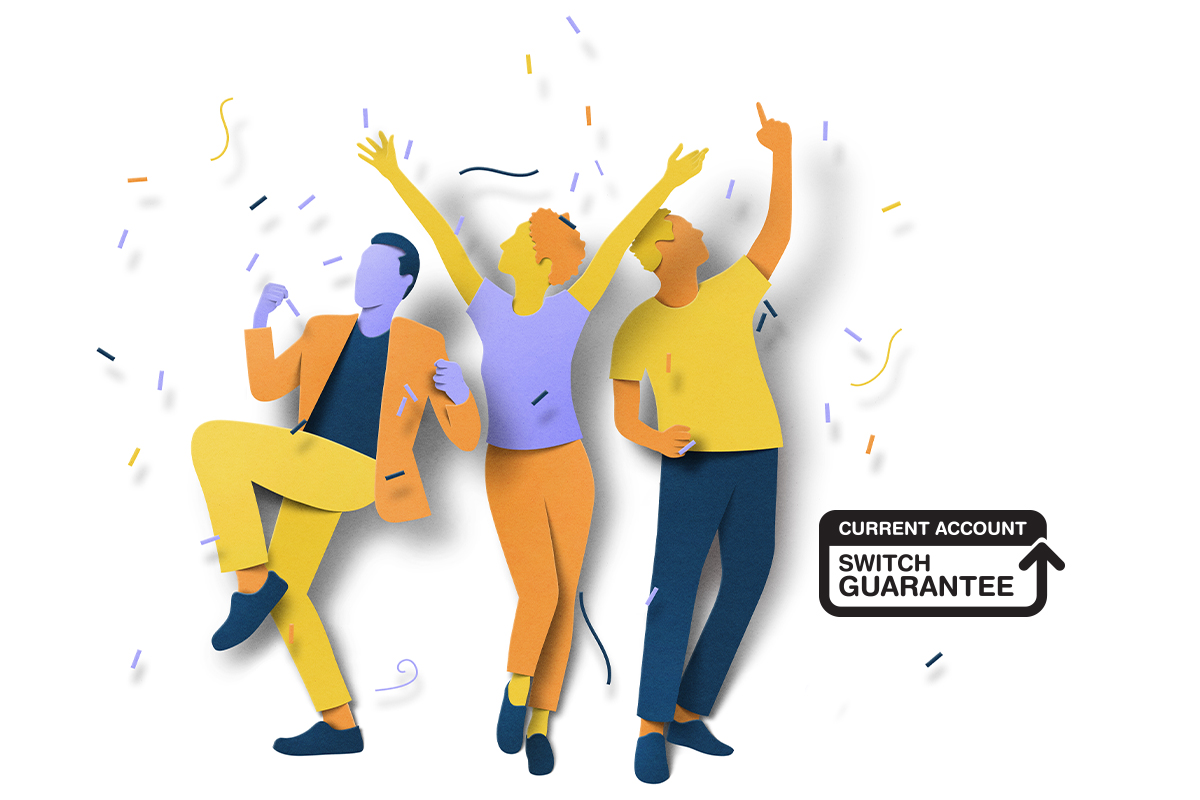 Illustration of three people posing, surrounded by confetti. With the current account switch guarantee badge in the bottom right corner